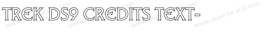 Trek DS9 Credits Text字体转换